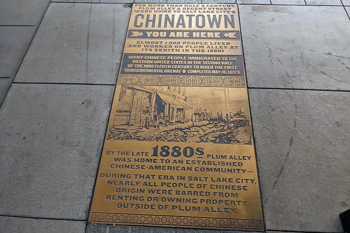 One of the clues: A sidewalk plaque on Regent Street that marks the location of Salt Lake City's former Chinatown district.