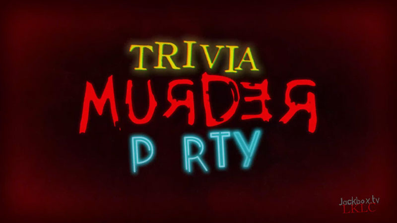 On Friday, staff played games on Jackbox Games, including Trivia Murder Party.
